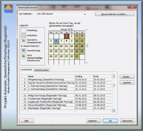 Projekt-Kalender vpm.GER.Bayern mit den bundeseinheitlich sowie im Bundesland Bayern (erstes Verwaltungsgebiet) als auch der Stadt Augsburg (zweites Verwaltungsgebiet) gesetzlich gültigen Feiertagen [ViProMan, 02.2015]